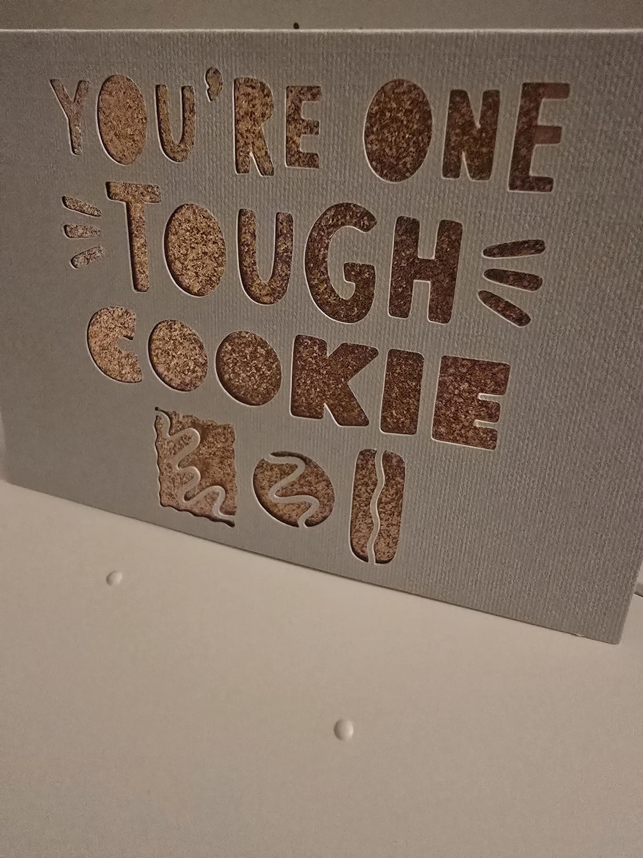 You Are One Tough Cookie Get well Soon Card
