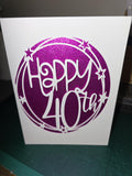 Handmade Happy 40th Birthday Card