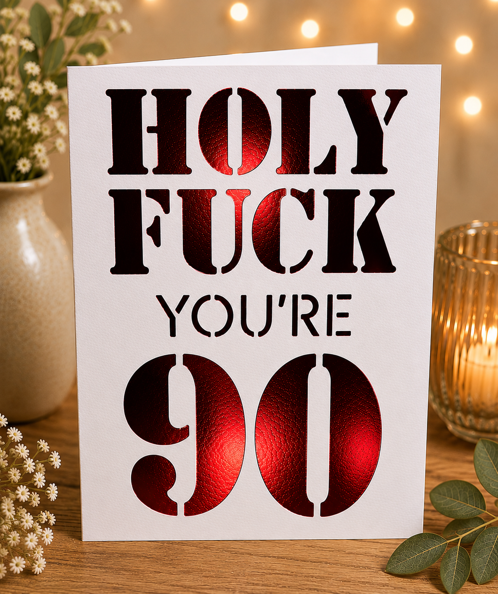 Funny Milestone Birthday Card | Handmade "Holy Fk You're…" Birthday Card | 18th, 21st, 30th, 40th, 50th, 60th, 70th, 80th & 90th Birthday Card**