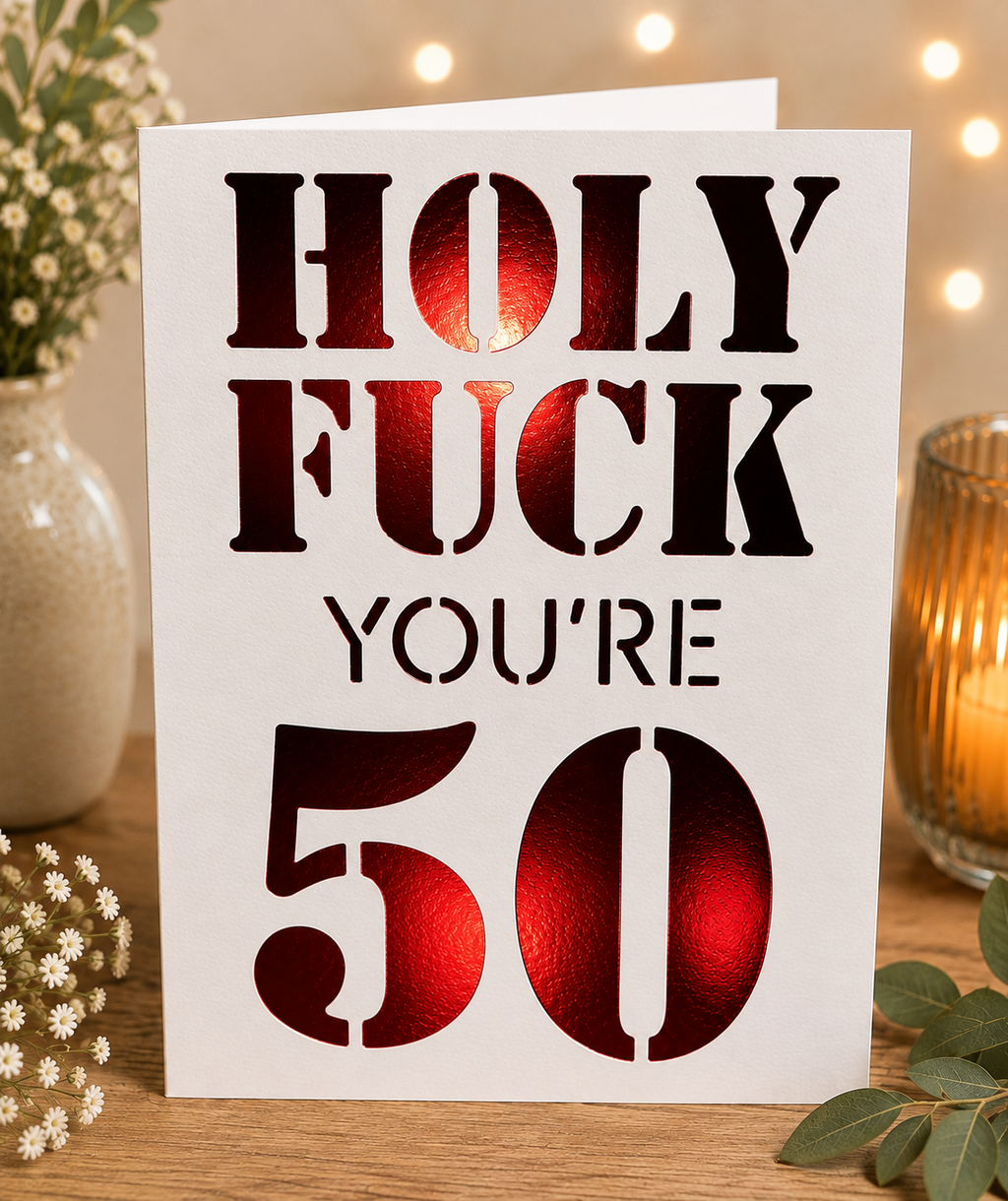 Funny Milestone Birthday Card | Handmade "Holy Fk You're…" Birthday Card | 18th, 21st, 30th, 40th, 50th, 60th, 70th, 80th & 90th Birthday Card**