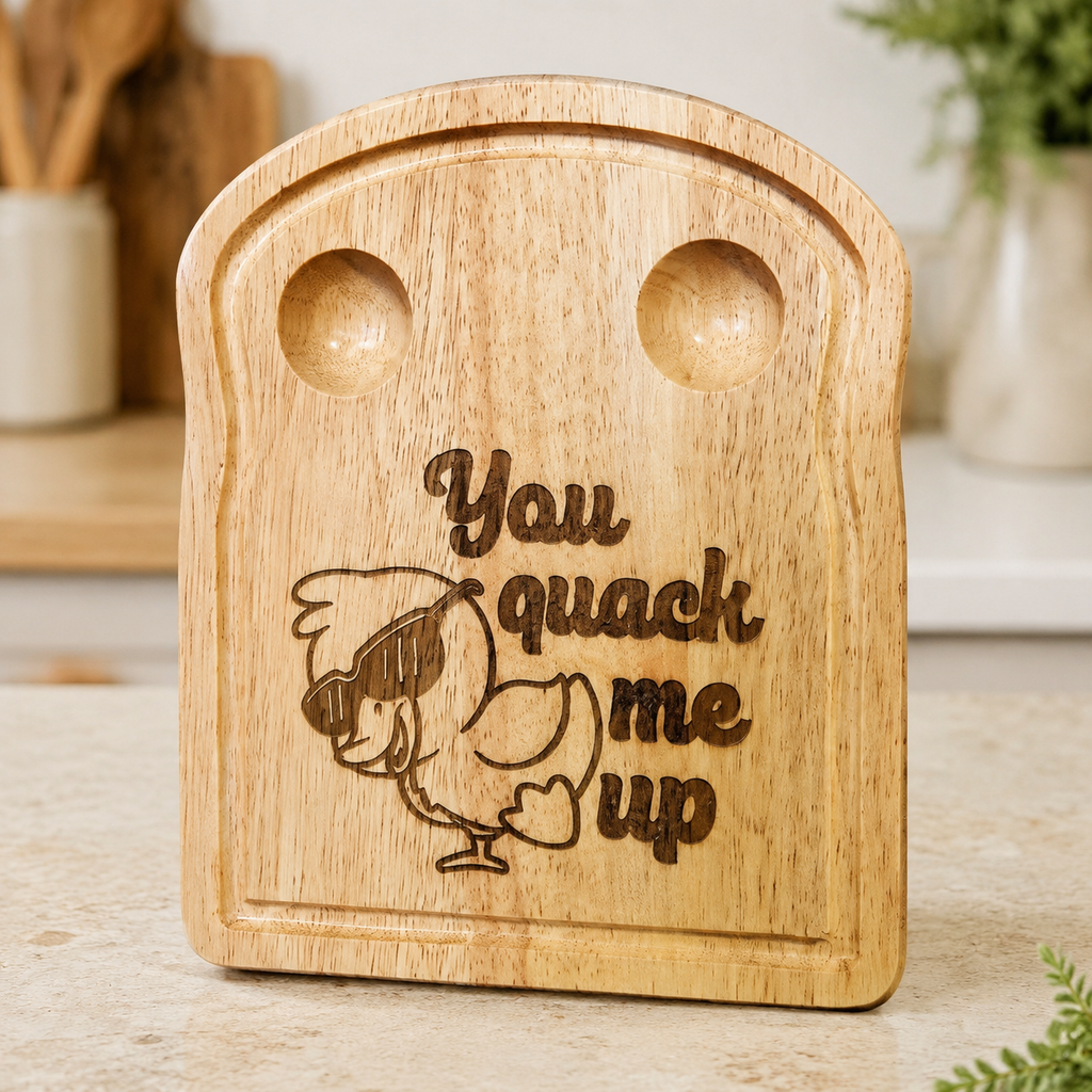 You Quack Me Up Egg Holder board